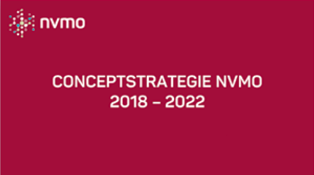Mededeling conceptstrategie NVMO 2018-2022